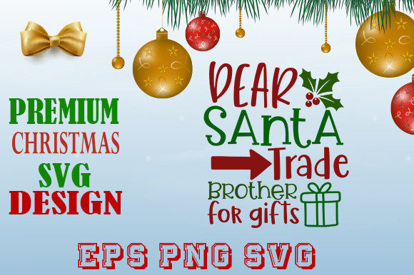 Dear Santa, Trade Brother for Gifts: A Creative Twist