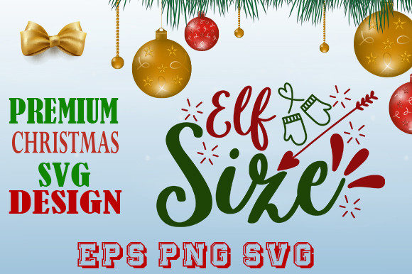 Elf Size Christmas T-shirt Design