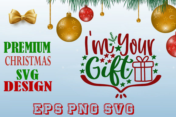 I AM YOUR GIFT Christmas T-Shirt Design
