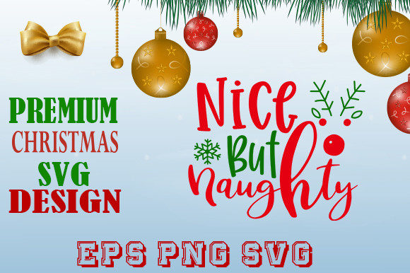 Nice but Christmas T Shirt Design: A Versatile and Creative Solution for Your Holiday Projects
